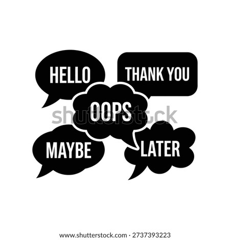 Black speech bubbles display common phrases like hello oops and thank you