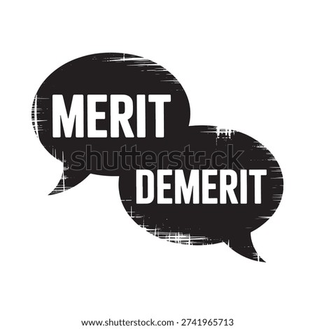 Black speech bubbles display the words merit and demerit in bold lettering