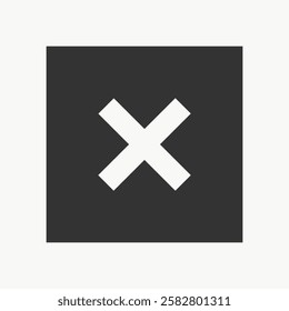 Black square with a white 'X' in the center, symbolizing a close or cancel action. Minimalist design with a bold 'X' on a contrasting background. Computer icon vector.
