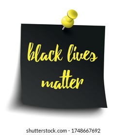 Black stick with yellow pin and text Black Lives Matter. Eps 10 vector file.