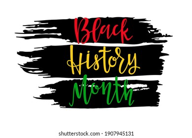 Black Sticker with Black History month lettering. American African. For Poster, card, banner, print. Handwritten lettering. February is National Black History Month. Holiday concept