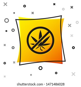 Black Stop marijuana or cannabis leaf icon isolated on white background. No smoking marijuana. Hemp symbol. Yellow square button. Vector Illustration