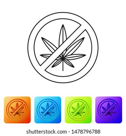Black Stop marijuana or cannabis leaf icon isolated on white background. No smoking marijuana. Hemp symbol. Set icons in color square buttons. Vector Illustration