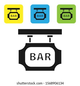 Black Street signboard with inscription Bar icon isolated on white background. Suitable for advertisements bar, cafe, pub, restaurant. Set icons colorful square buttons. Vector Illustration