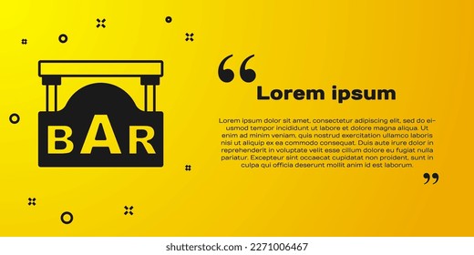 Black Street signboard with inscription Bar icon isolated on yellow background. Suitable for advertisements bar, cafe, restaurant.  Vector