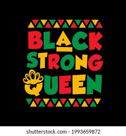 Black Strong Queen Vector Illustration -  Juneteenth Celebrate Black Freedom. Good for t shirt print, card, poster, mug, and other gift design.