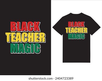 Black Teacher Magic Print-ready T-shirt Design 