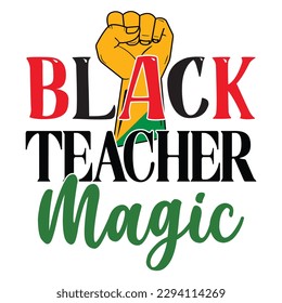 Black Teacher Magic SVG Design Vector File.