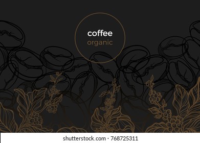 Black template of coffee branch with sketch leaf, bean and flower. Design organic drink. Nature golden card. Trendy vector realistic illustration. Flyer with text and gold frame. Copy space 