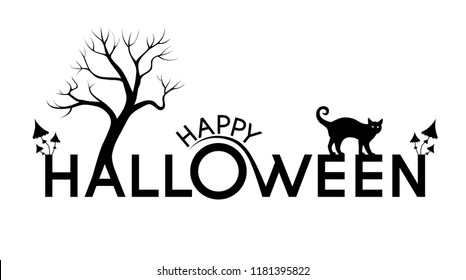 Black text Happy Halloween with silhouettes of mushrooms, cat and tree on the letters. White background