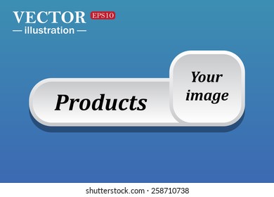 Black text on white button for web sites. Blue background with shadow. Your image.  button for a site. Products. Vector illustration, EPS 10