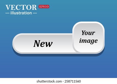 Black text on white button for web sites. Blue background with shadow. Your image.  button for a site. New. Vector illustration, EPS 10