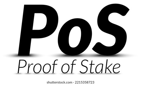 Black text PoS Proof of Stake with shadows isolated on white background. Vector design element.