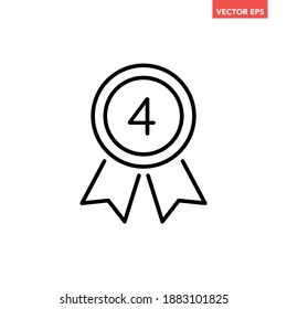 Línea delgada negra icono de 4 o 4 años de medalla, reconocimiento redondo simple diseño plano pictograma vector, vector infográfico para el logo de la aplicación web botón ui ux elementos de interfaz aislados en fondo blanco