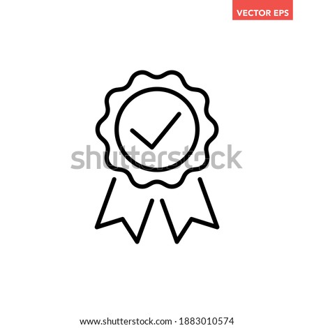 Black thin line approval medal badge icon, simple round recognition flat design vector, infographic vector for app logo web website button ui ux interface elements isolated on white background