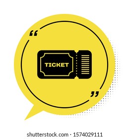 Black Ticket icon isolated on white background. Yellow speech bubble symbol. Vector Illustration