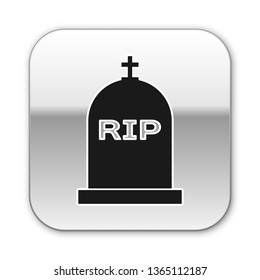 Black Tombstone with RIP written on it icon isolated on white background. Grave icon. Silver square button. Vector Illustration