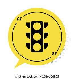 Black Traffic light icon isolated on white background. Yellow speech bubble symbol. Vector Illustration