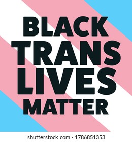 Black trans lives matter concept. Template for background, banner, card, poster with text inscription. Vector EPS10 illustration