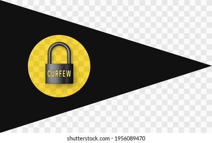 Black triangular flag with Closed black metal padlock with curfew text. Isolation with transparency. Curfew sign. Riot prevention. Restriction of movement. Reduced aggression. Health care. 3d vector