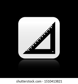 Black Triangular ruler icon isolated on black background. Straightedge symbol. Geometric symbol. Silver square button. Vector Illustration