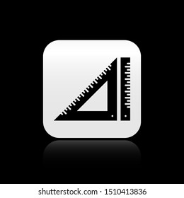 Black Triangular ruler icon isolated on black background. Straightedge symbol. Geometric symbol. Silver square button. Vector Illustration