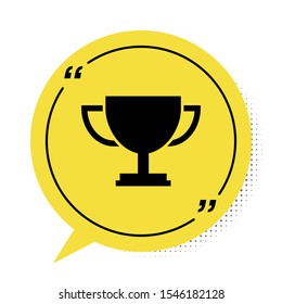 Black Trophy cup icon isolated on white background. Award symbol. Champion cup icon. Yellow speech bubble symbol. Vector Illustration