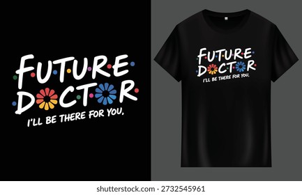Diseño de camiseta negra con texto de 'doctor futuro', ideal para diseñadores con transparente
