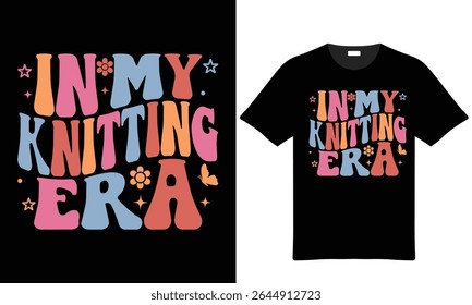 A black tshirt mockup displays a retro style graphic featuring the text In My Knitting Era in various pastel colors with small floral and butterfly accents.