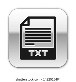 Black TXT file document icon. Download txt button icon isolated on white background. Text file extension symbol. Silver square button. Vector Illustration