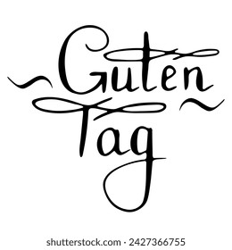 Black vector calligraphic Guten Tag (Hello or Good day in German) lettering isolated on white. Vector template for poster, banner, greeting card.