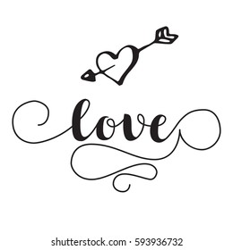 Black vector lettering Love with heart and arrow on white background. Isolated  illustration. Handwritten modern calligraphy. Inscription for postcards, posters, prints, greeting cards, t-shirts.