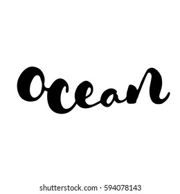 Black vector lettering OCEAN on white background. Isolated vector illustration. Handwritten modern calligraphy. Inscription for postcards, posters, prints, greeting cards, t-shirts.