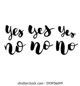 Black vector lettering YES and NO written in different ways. Isolated vector illustration. Handwritten modern calligraphy. Inscription for postcards, posters, prints, greeting cards, t-shirts.