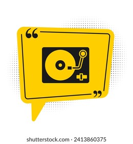 Black Vinyl player with a vinyl disk icon isolated on white background. Yellow speech bubble symbol. Vector
