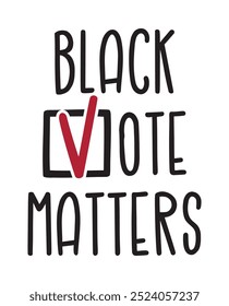 Black Vote Matters vector illustration, Presidential Election 2024 in United States, Vote day, US Election, Patriotic american element