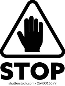 Black Warning Sign Indicating STOP