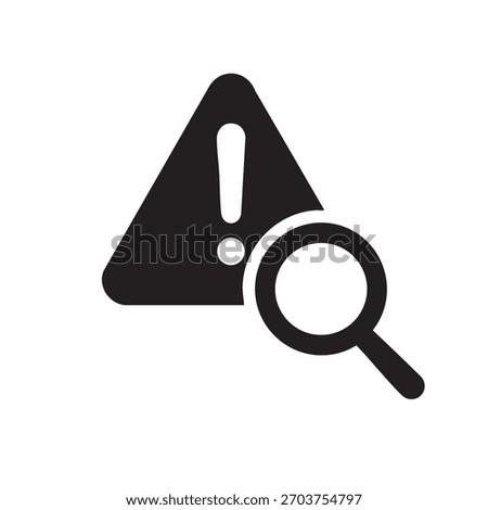 Black warning triangle icon with exclamation point and magnifying glass for closer inspection.