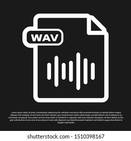 Black WAV file document. Download wav button icon isolated on black background. WAV waveform audio file format for digital audio riff files.  Vector Illustration