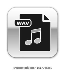 Black WAV file document. Download wav button icon isolated on white background. WAV waveform audio file format for digital audio riff files. Silver square button. Vector Illustration