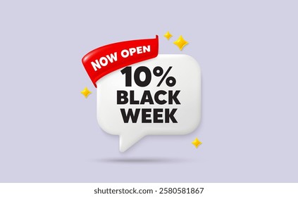 Black week chat speech bubble. Now open flag ribbon. Black week 10 percent sale. Special discount sign. Black friday offer symbol. 3d sparkle stars speech bubble. Vector