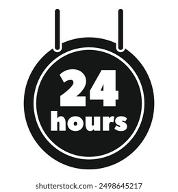 Black and white 24 hours sign is hanging and indicating availability