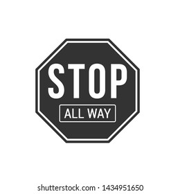 Black And White All Way Stop Sign Isolated On White Background. Traffic Symbol Vector Icon