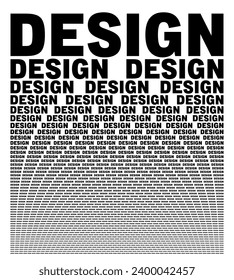 Black and white background composed of big amount of Design decreased words. Booklet newspaper article typography for wallpaper usage. Vector illustration.