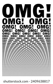 Black and white background composed of big amount of OMG decreased words. Booklet newspaper article typography for wallpaper usage. Vector illustration.