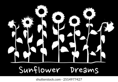 Black and white banner of sunflower silhouettes in budding, flowering, seed setting and withering wilting with the text Sunflower Dreams