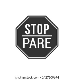 Black And White Bilingual Stop Pare Sign Isolated On White Background. Traffic Symbol Modern Simple Vector Icon