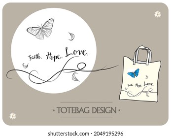 Black and white butterfly vector with faith, hope and love words vector lettering.