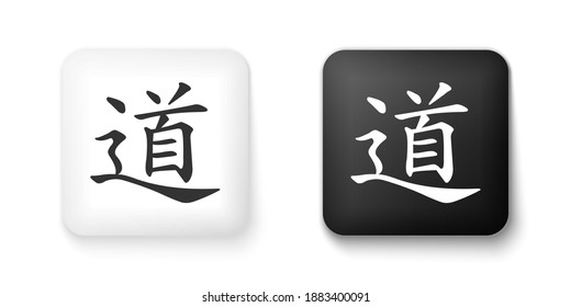 Black and white Chinese calligraphy, translation Dao, Tao, Taoism icon isolated on white background. Square button. Vector.