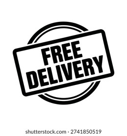 A black and white circular stamp displaying the word free delivery prominently